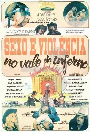 Sexo E Violência no Vale do Inferno
