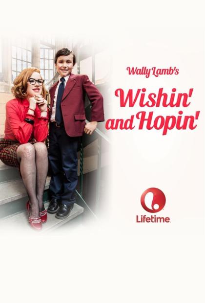 Wishin' and Hopin