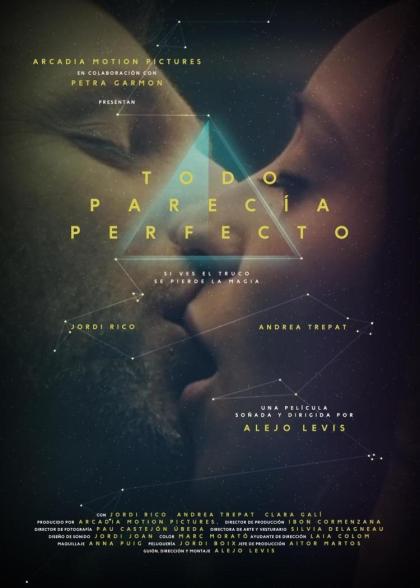 Todo parecía perfecto