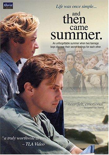 And Then Came Summer