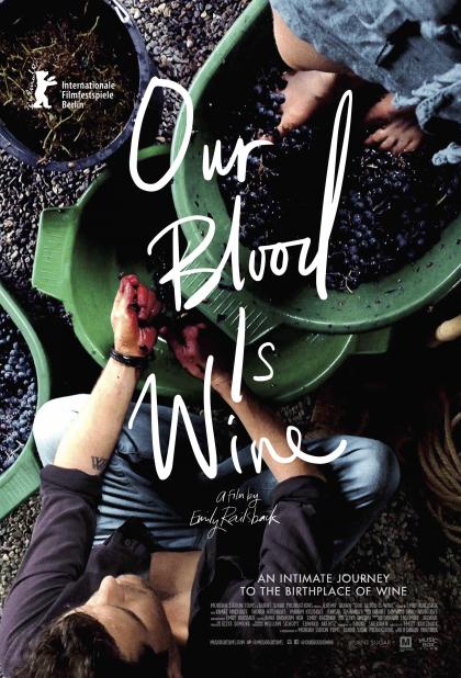 Our Blood Is Wine 
