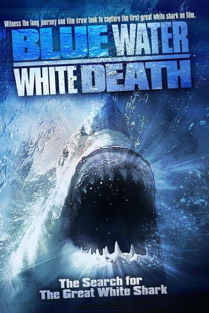 Blue Water, White Death