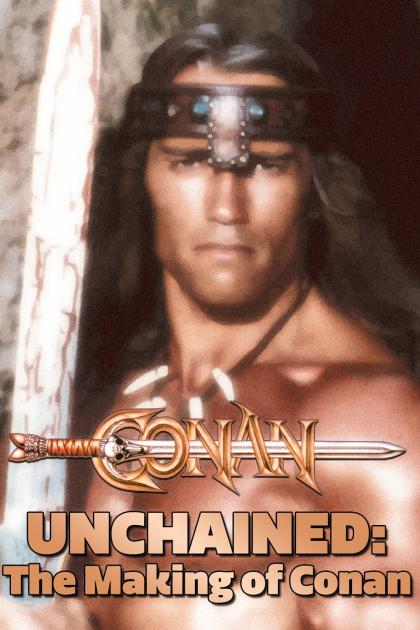 Conan Unchained: The Making of 'Conan