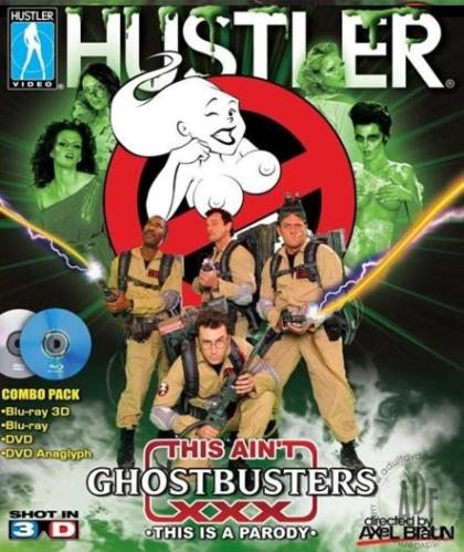 This Ain't Ghostbusters XXX