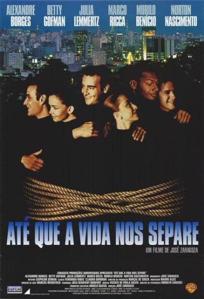 Ate que a vida nos separe