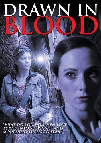 Drawn in Blood